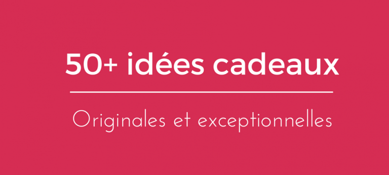 Idées cadeaux pour femmes